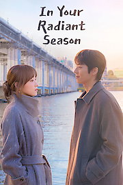 In Your Radiant Season