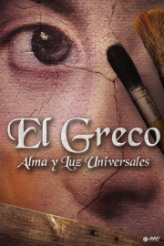 El Greco: Alma Y Luz Universales