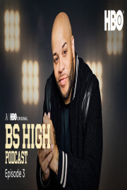 The BS High Podcast