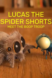 Lucas the Spider Shorts: Meet the Boop Troop