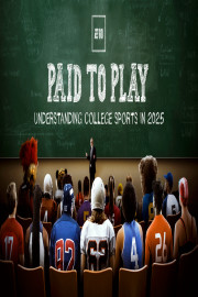 Paid to Play: Understanding College Sports in 2025