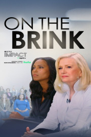 IMPACT x Nightline: On the Brink