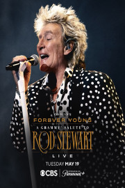Forever Young: A Grammy&reg; Salute to Rod Stewart