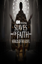Slaves of Faith: Heralds of the Gospel