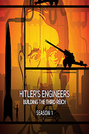 Hitler's Engineers: Building the Third Reich