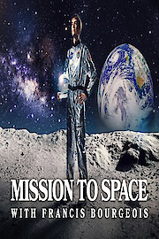 Mission to Space with Francis Bourgeois