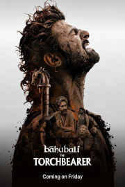 B&atilde;hubali the Torch Bearer