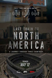 Last Train to North America