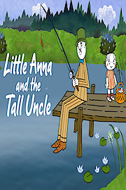 Little Anna and the Tall Uncle