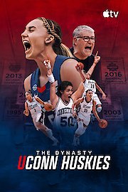 The Dynasty: UConn Huskies
