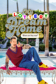 My Lottery Dream Home: Where Are They Now?