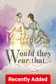 Would They Wear That