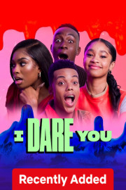 I Dare You