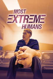 Most Extreme Humans