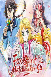 Fox Spirit Matchmaker S4