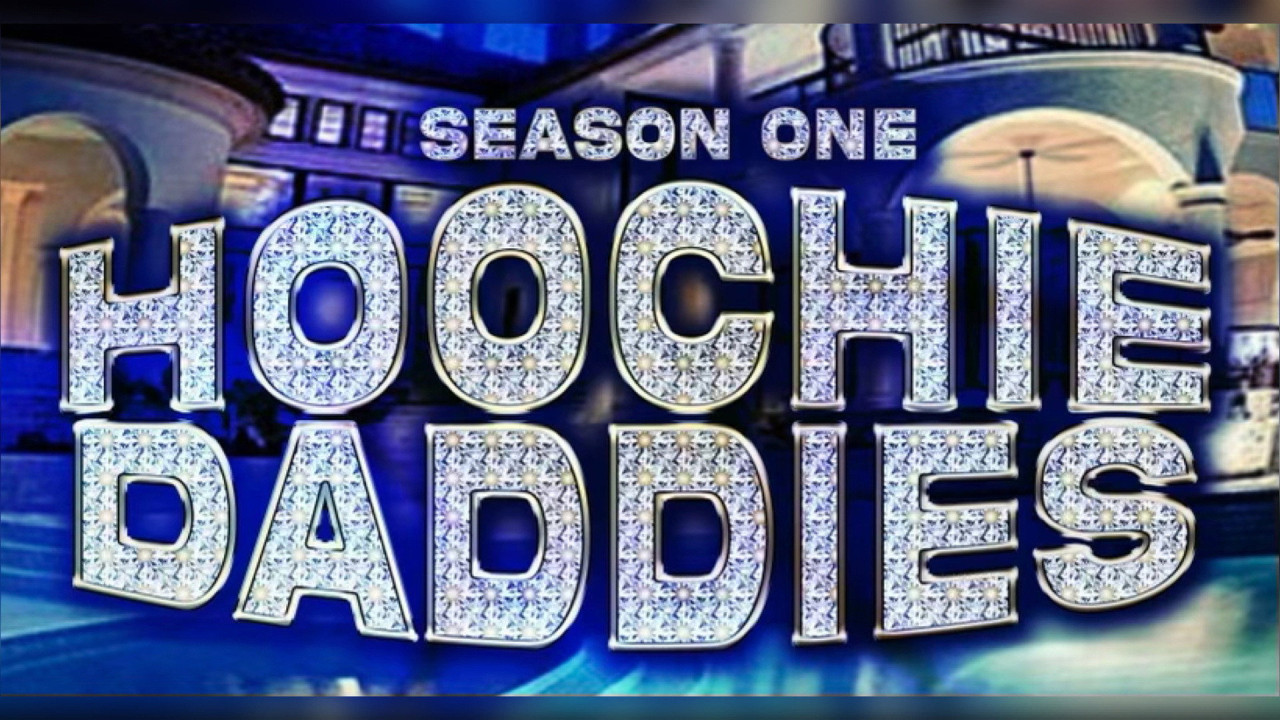 Hoochie Daddies