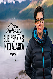 Sue Perkins Into Alaska