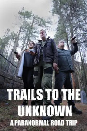 Trails to the Unknown: A Paranormal Road Trip