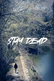 Stay Dead