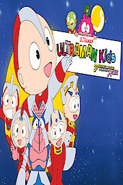 Ultraman Kids: 30 Million Light-Years in Search of Mother - The Complete Series