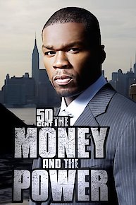 50 Cent: The Money and The Power