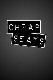 Cheap Seats