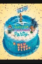 Surprise Excitement Party