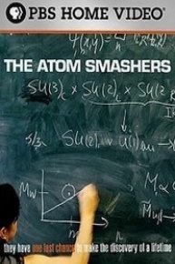 The Atom Smashers