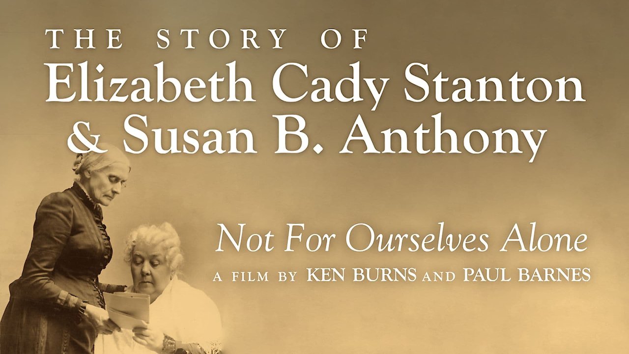 Elizabeth Cady Stanton & Susan B. Anthony