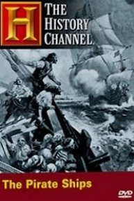 The Great Ships: The Pirate Ships