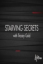 Starving Secrets with Tracey Gold