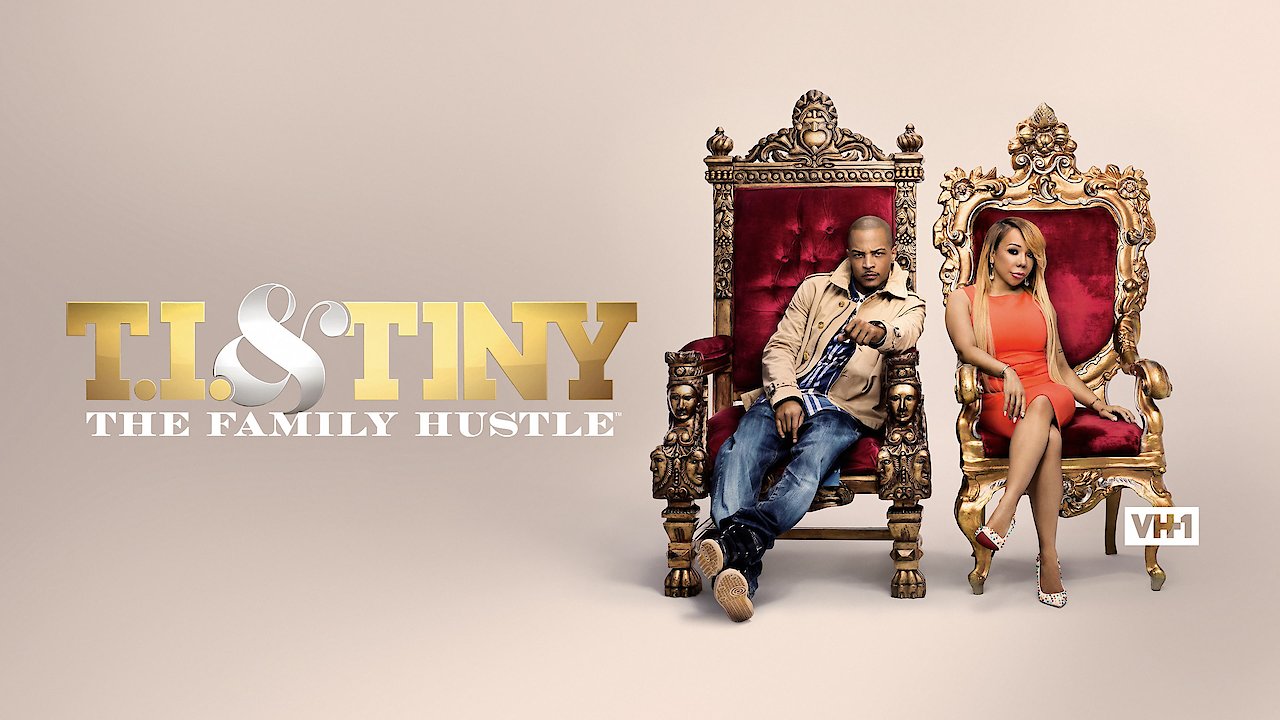 T.I. & Tiny: The Family Hustle