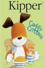 Kipper: Cuddly Critters