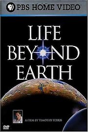 Life Beyond Earth