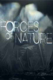 Forces of Nature