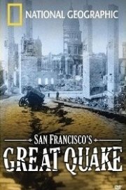 San Francisco's Great Quake