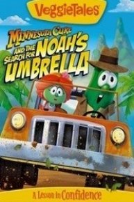 VeggieTales: Minnesota Cuke and the Search for Noah's Umbrella