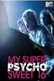 My Super Psycho Sweet 16