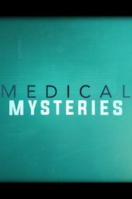 Medical Mysteries