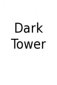 Dark Tower