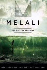 Melali: The Drifter Sessions