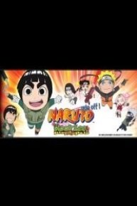 Naruto Spin-Off: Rock Lee & His Ninja Pals