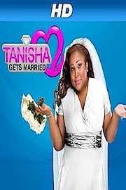 Tanisha Gets Married