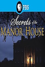 Secrets of the Manor House