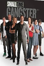 Small Time Gangster