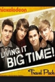 Big Time Rush, Living It Big Time!