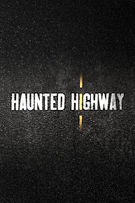 Haunted Highway