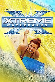 Xtreme Waterparks