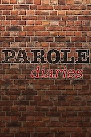 Parole Diaries