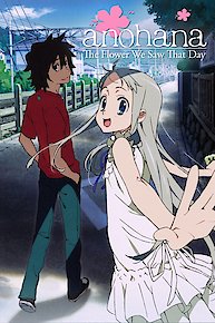 Anohana: The Flower We Saw That Day